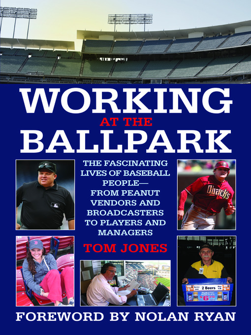 Title details for Working At The Ballpark by Tom Jones - Available